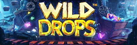 wild drops slot  Wild Drops, the newest slot machine from Betsoft, wants to join the ranks of the many mining-themed games that have revolutionized the industry
